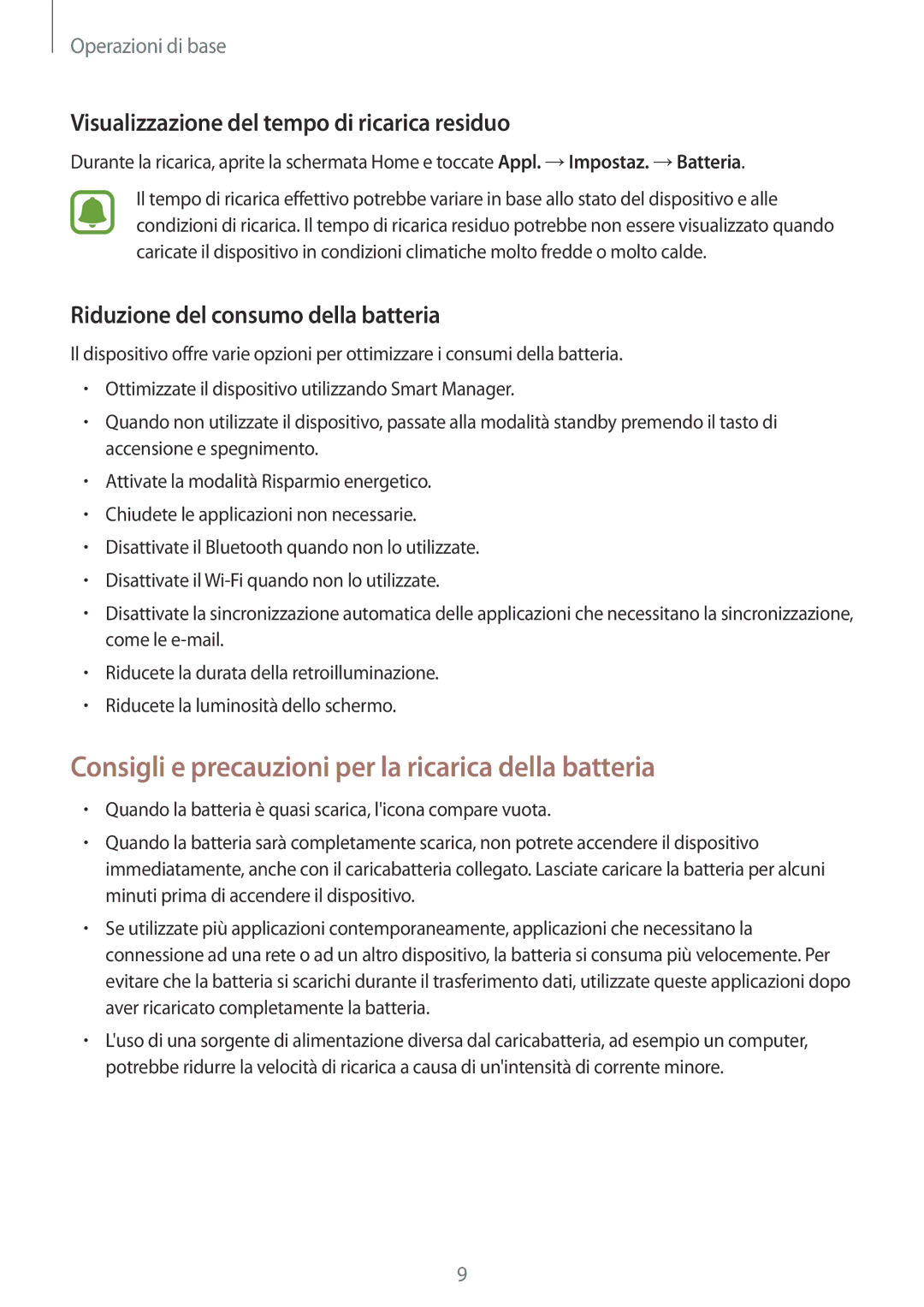 Samsung SM-T580NZAEITV manual Consigli e precauzioni per la ricarica della batteria, Riduzione del consumo della batteria 