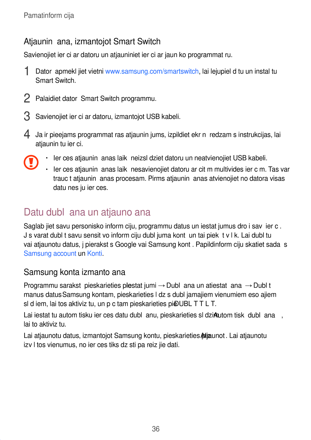 Samsung SM-T580NZWASEB Datu dublēšana un atjaunošana, Atjaunināšana, izmantojot Smart Switch, Samsung konta izmantošana 
