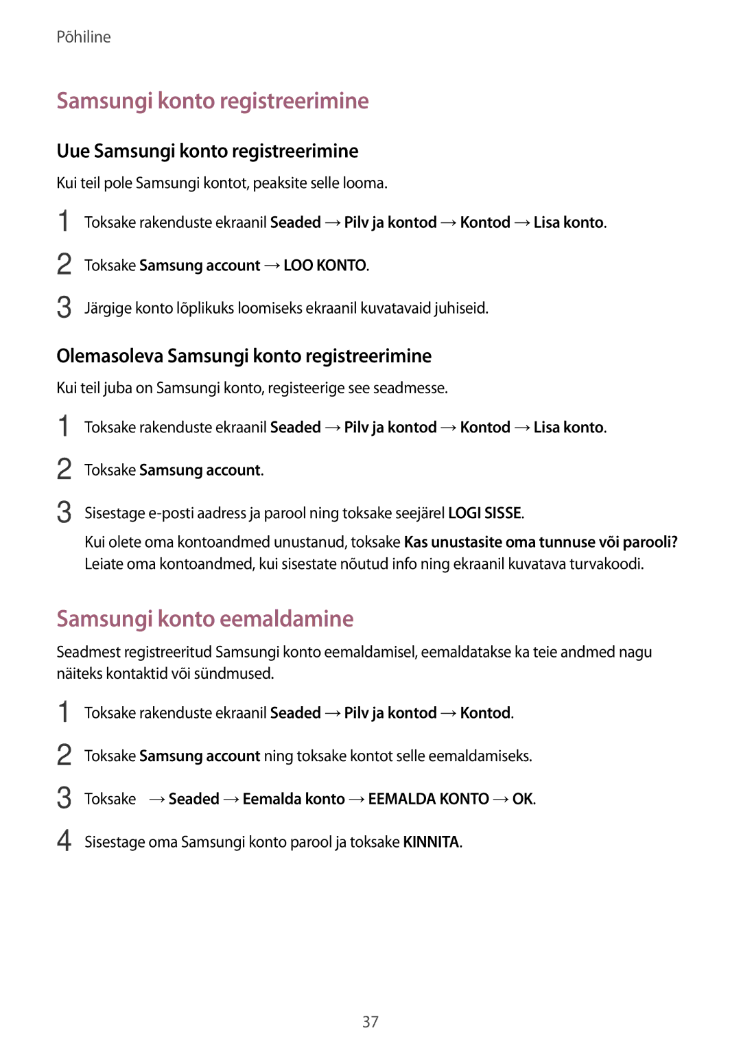 Samsung SM-T580NZKASEB, SM-T580NZWASEB manual Samsungi konto eemaldamine, Uue Samsungi konto registreerimine 