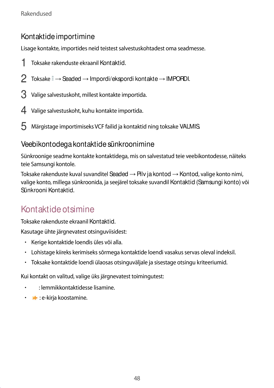 Samsung SM-T580NZWASEB manual Kontaktide otsimine, Kontaktide importimine, Veebikontodega kontaktide sünkroonimine 