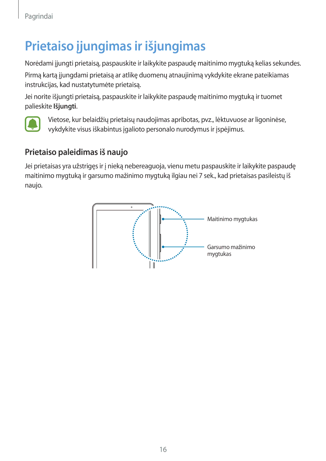 Samsung SM-T580NZWASEB, SM-T580NZKASEB manual Prietaiso įjungimas ir išjungimas, Prietaiso paleidimas iš naujo 