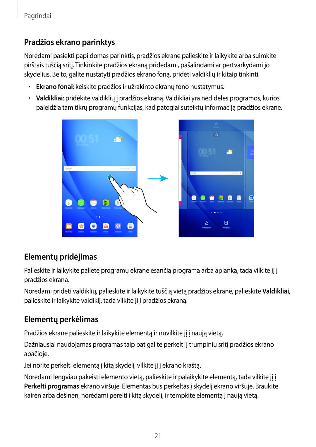 Samsung SM-T580NZKASEB, SM-T580NZWASEB manual Pradžios ekrano parinktys, Elementų pridėjimas, Elementų perkėlimas 