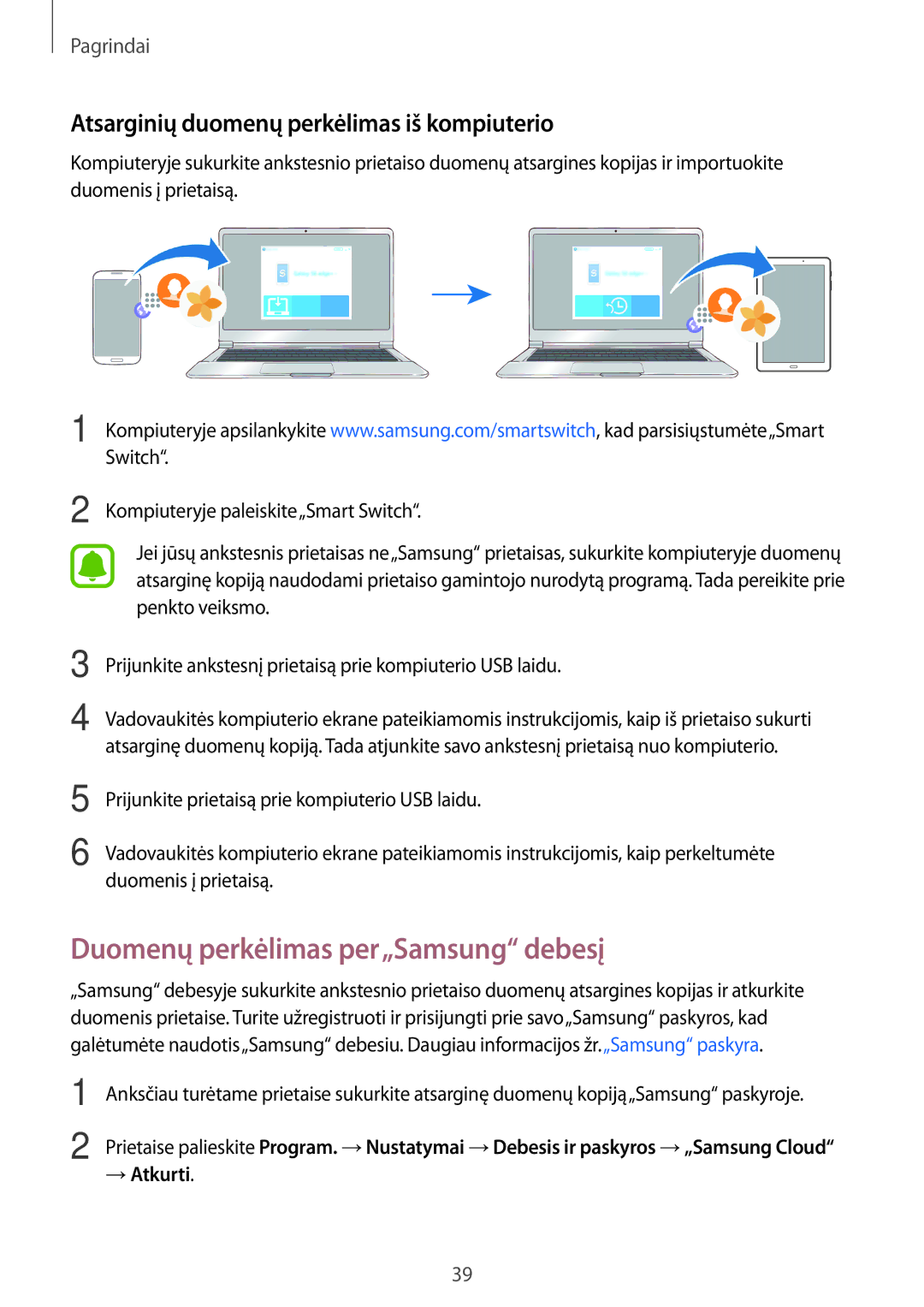 Samsung SM-T580NZKASEB Duomenų perkėlimas per„Samsung debesį, Atsarginių duomenų perkėlimas iš kompiuterio, → Atkurti 