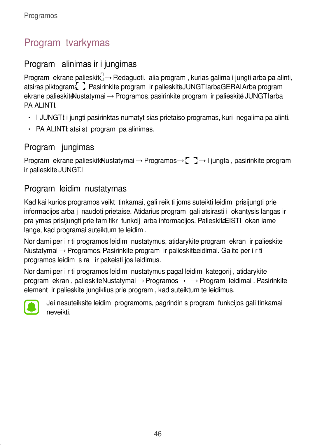 Samsung SM-T580NZWASEB, SM-T580NZKASEB manual Programų tvarkymas, Programų šalinimas ir išjungimas, Programų įjungimas 