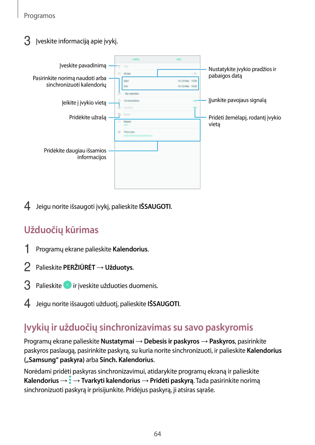 Samsung SM-T580NZWASEB, SM-T580NZKASEB manual Užduočių kūrimas, Įvykių ir užduočių sinchronizavimas su savo paskyromis 