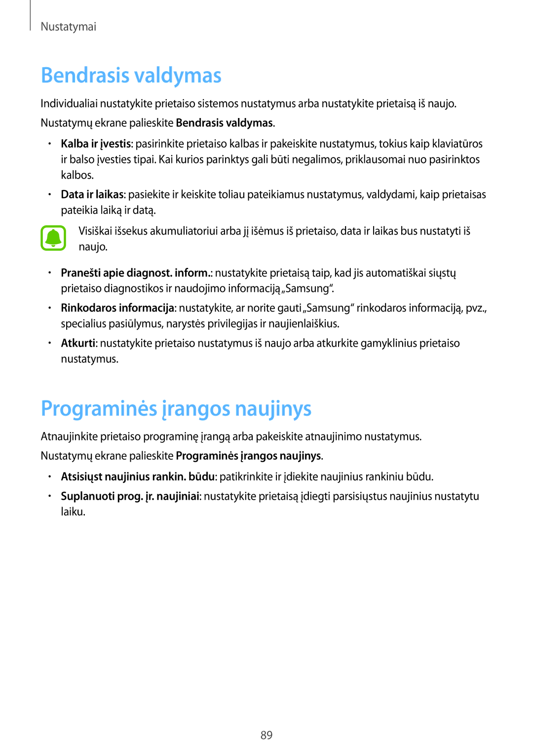 Samsung SM-T580NZKASEB, SM-T580NZWASEB manual Bendrasis valdymas, Programinės įrangos naujinys 