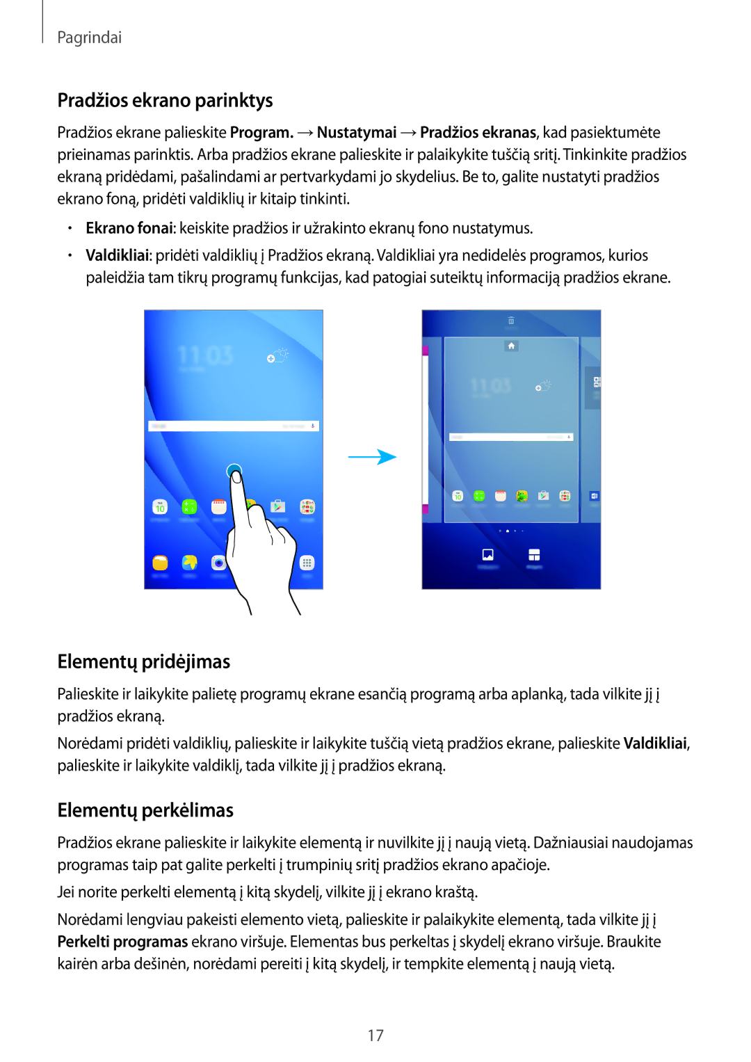 Samsung SM-T580NZKASEB, SM-T580NZWASEB manual Pradžios ekrano parinktys, Elementų pridėjimas, Elementų perkėlimas 