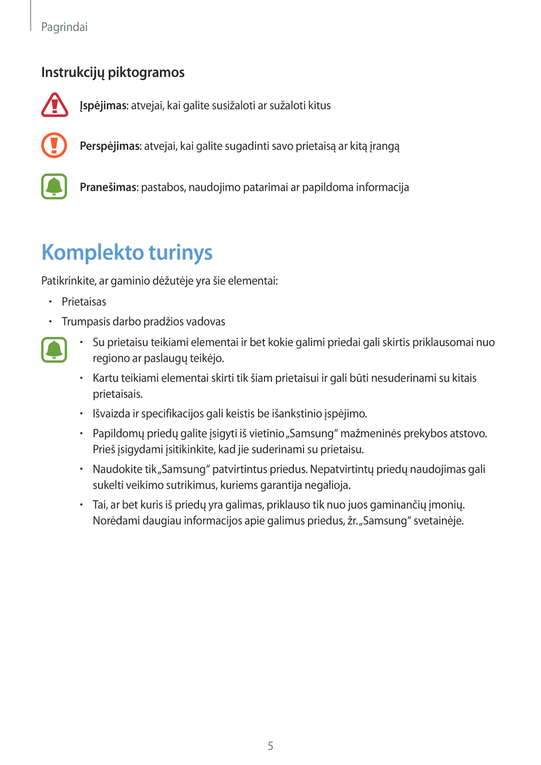 Samsung SM-T580NZKASEB, SM-T580NZWASEB manual Komplekto turinys, Instrukcijų piktogramos 