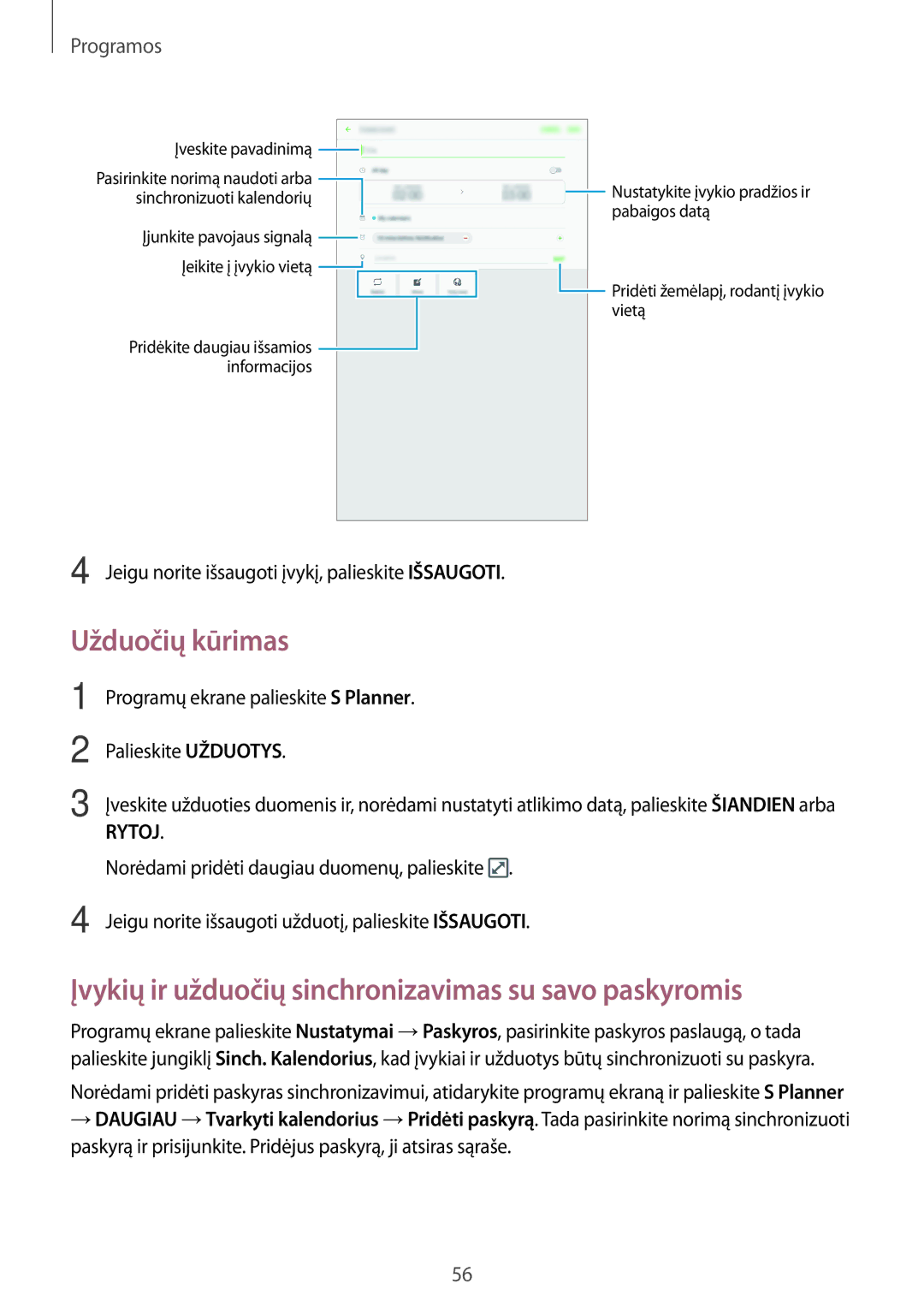 Samsung SM-T580NZWASEB, SM-T580NZKASEB manual Užduočių kūrimas, Įvykių ir užduočių sinchronizavimas su savo paskyromis 