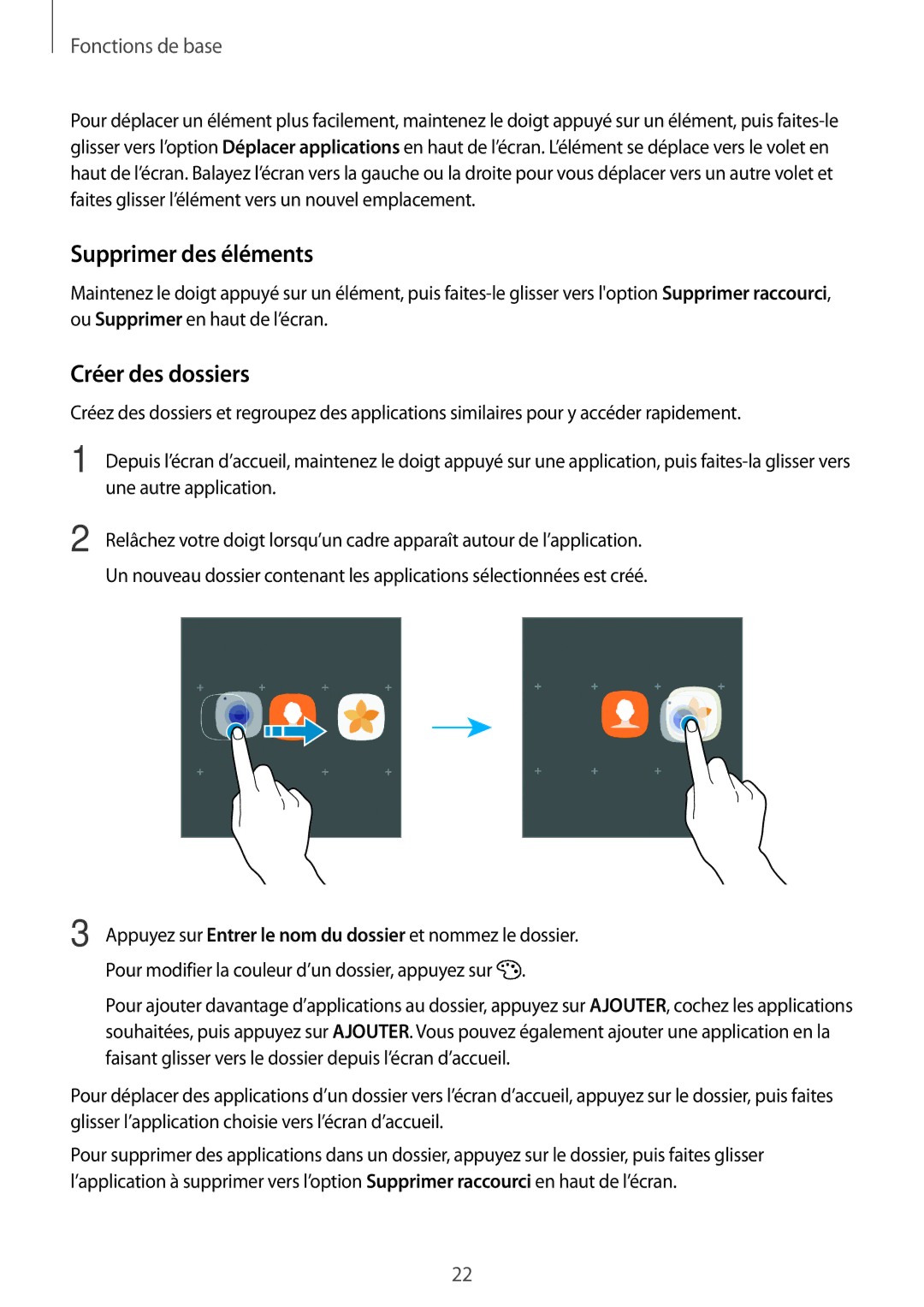 Samsung SM-T580NZKAXEF, SM-T580NZWAXEF, SM-T580NZKEXEF, SM-T580NZAEXEF manual Supprimer des éléments, Créer des dossiers 