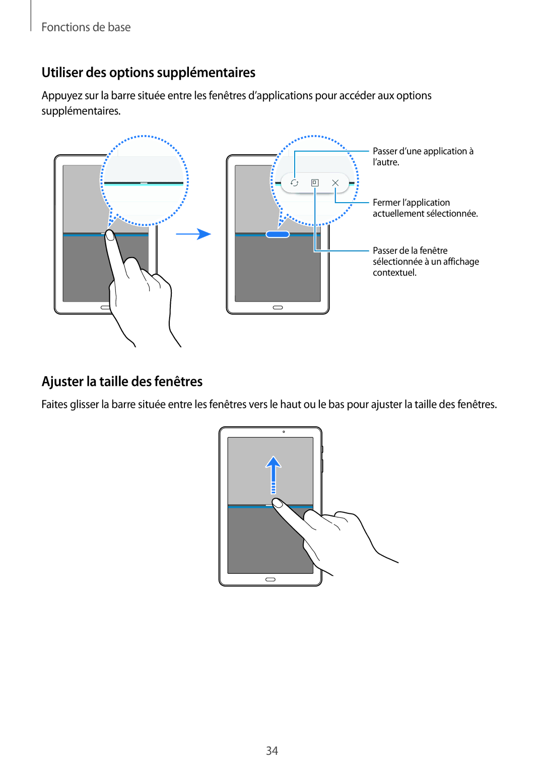 Samsung SM-T580NZWEXEF, SM-T580NZWAXEF, SM-T580NZKEXEF Utiliser des options supplémentaires, Ajuster la taille des fenêtres 