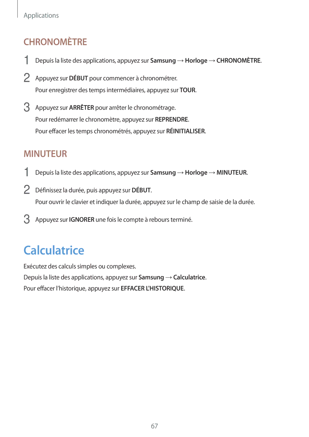 Samsung SM-T580NZKAXEF, SM-T580NZWAXEF, SM-T580NZKEXEF, SM-T580NZAEXEF, SM-T580NZWEXEF manual Calculatrice, Chronomètre 