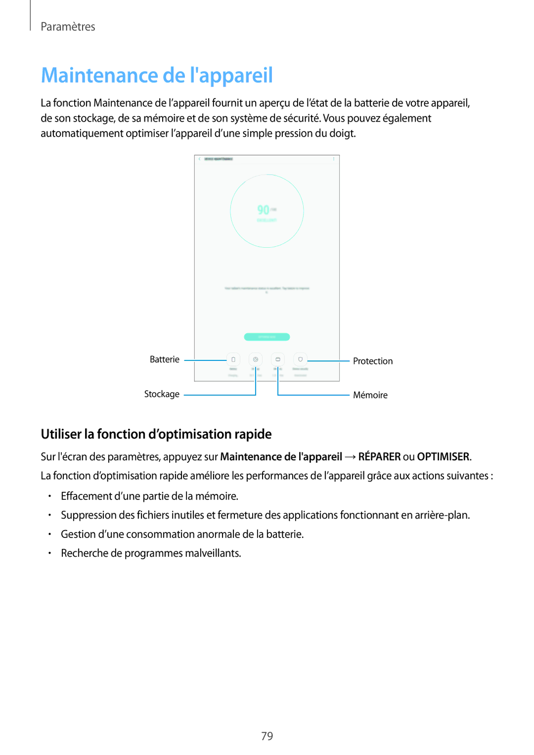 Samsung SM-T580NZWEXEF, SM-T580NZWAXEF, SM-T580NZKEXEF Maintenance de lappareil, Utiliser la fonction d’optimisation rapide 