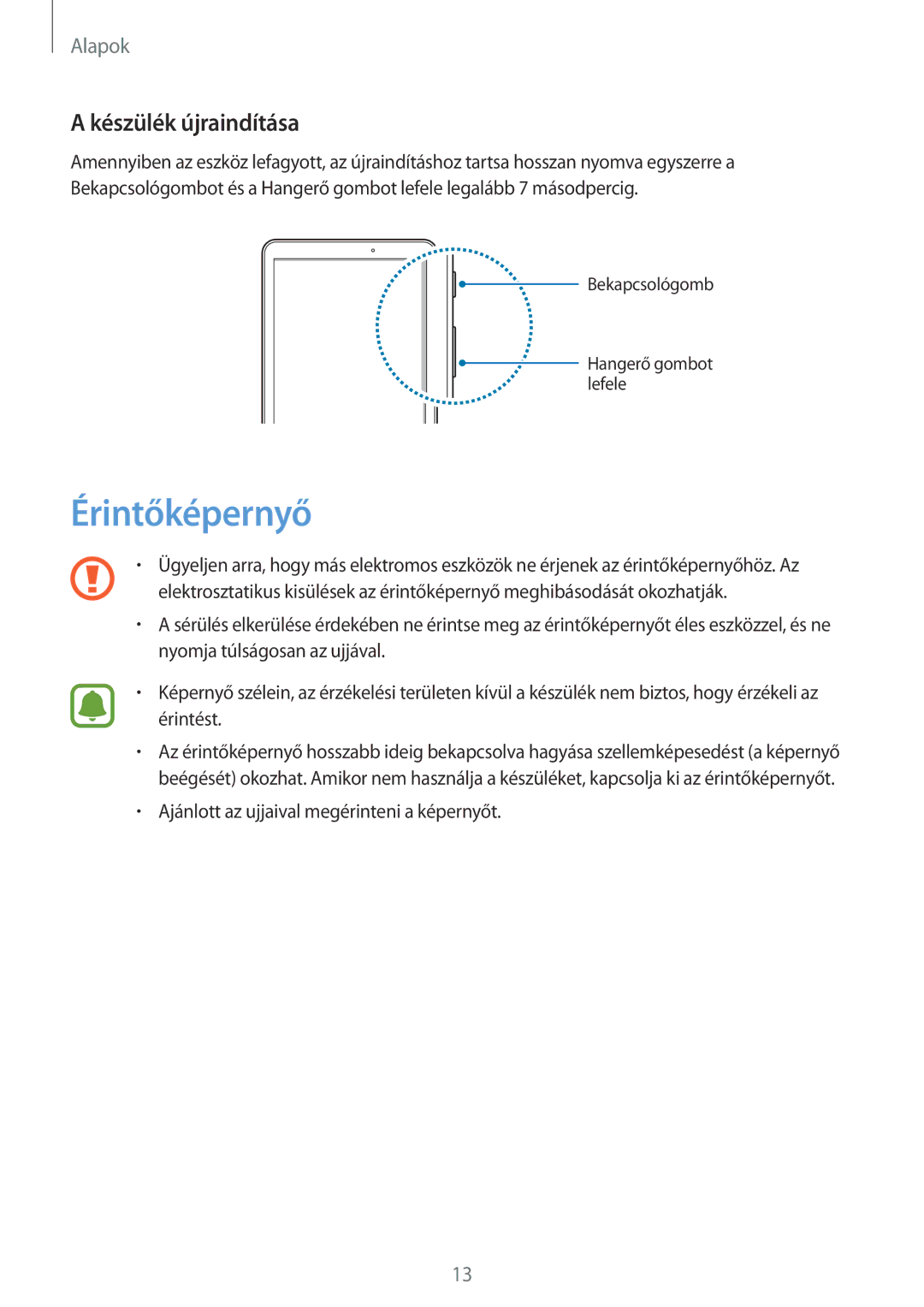 Samsung SM-T580NZKAXEH, SM-T580NZWAXEH manual Érintőképernyő, Készülék újraindítása 