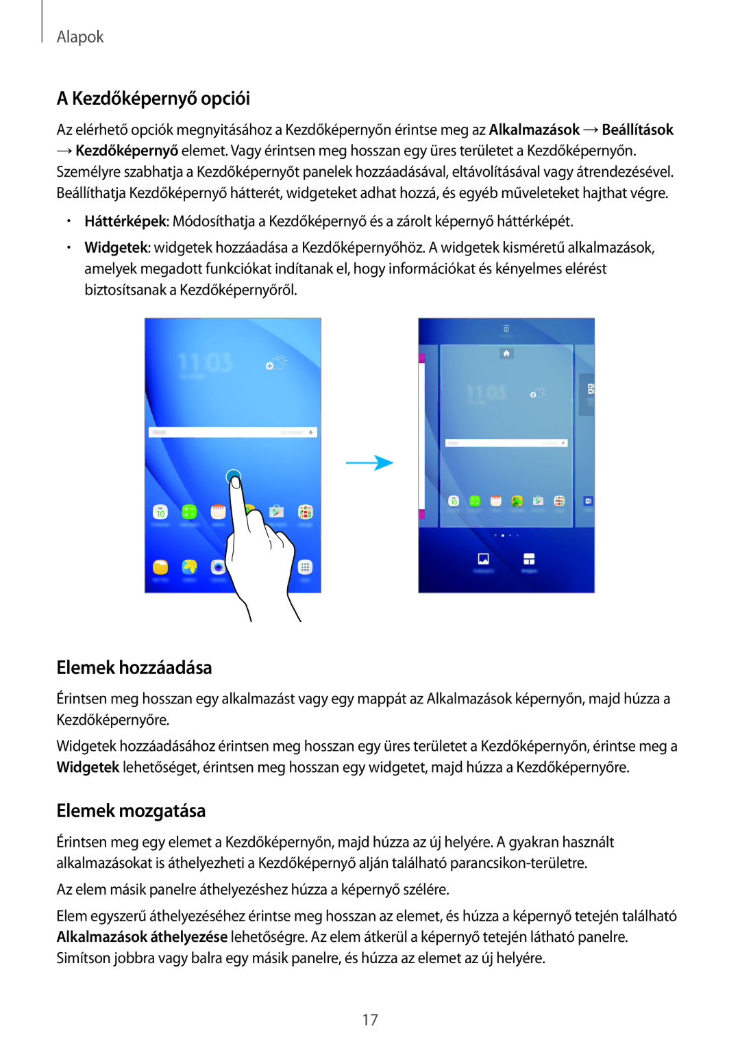 Samsung SM-T580NZKAXEH, SM-T580NZWAXEH manual Kezdőképernyő opciói, Elemek hozzáadása, Elemek mozgatása 