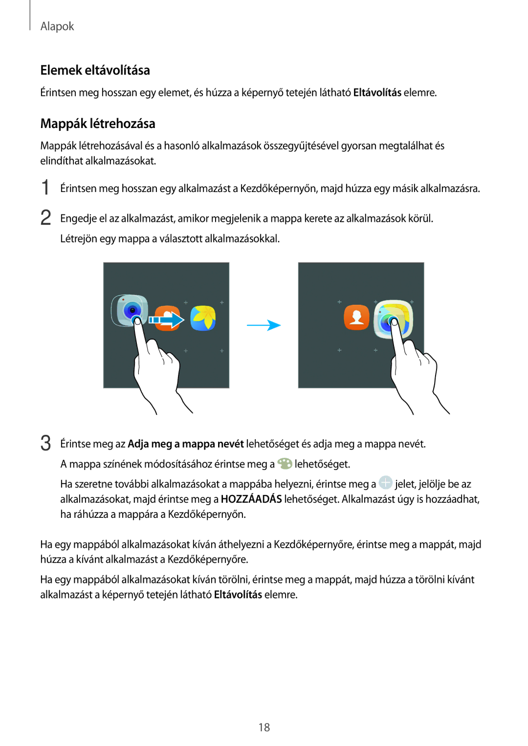 Samsung SM-T580NZWAXEH, SM-T580NZKAXEH manual Elemek eltávolítása, Mappák létrehozása 