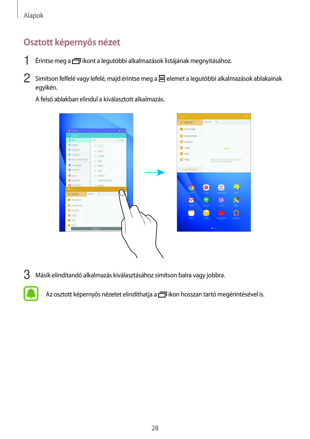 Samsung SM-T580NZWAXEH, SM-T580NZKAXEH manual Osztott képernyős nézet 