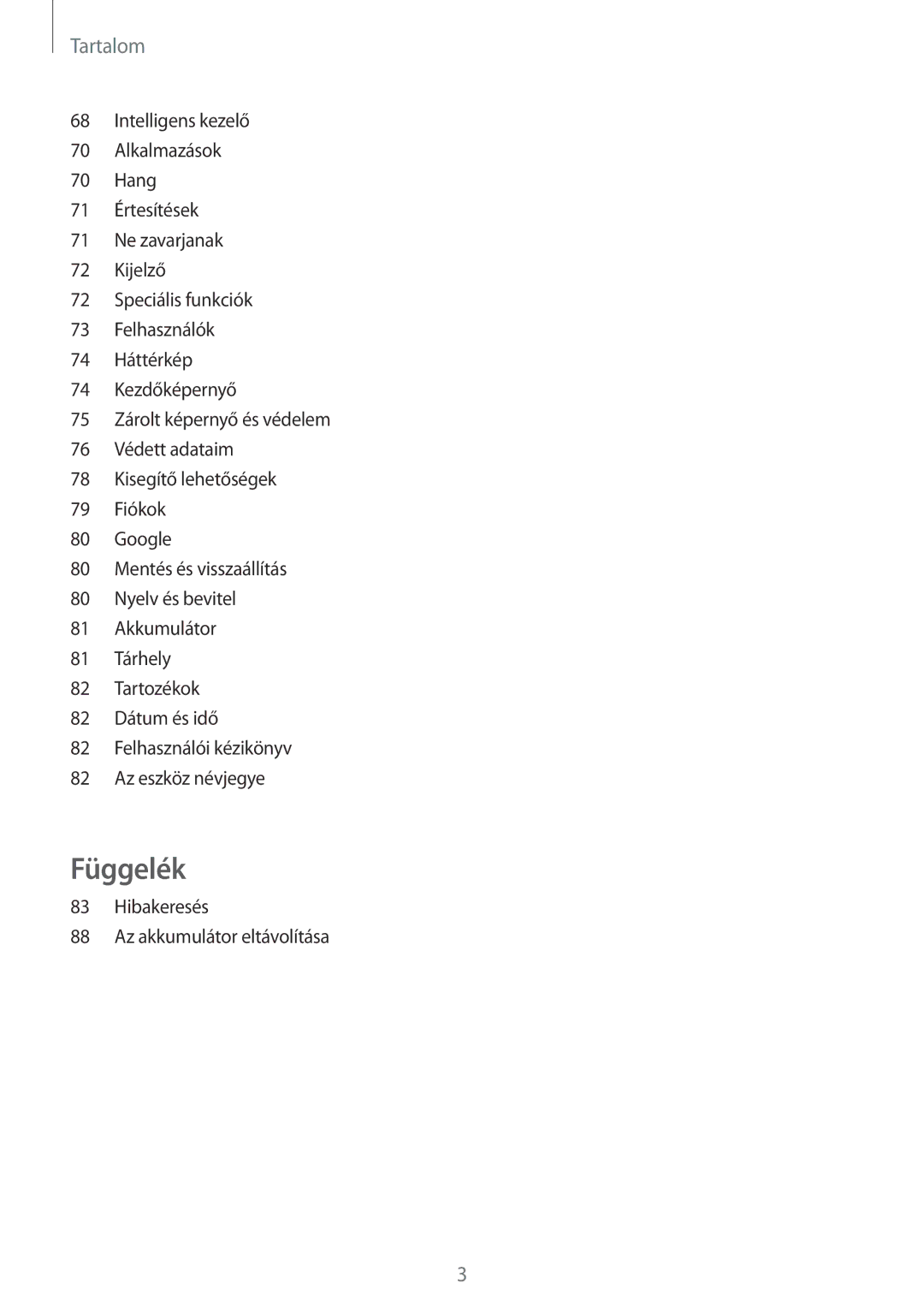 Samsung SM-T580NZKAXEH, SM-T580NZWAXEH manual Függelék 