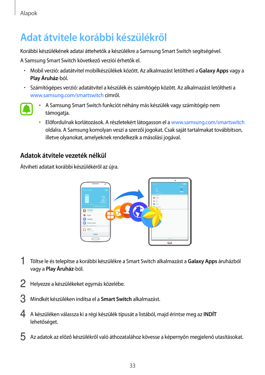 Samsung SM-T580NZKAXEH, SM-T580NZWAXEH manual Adat átvitele korábbi készülékről, Adatok átvitele vezeték nélkül 