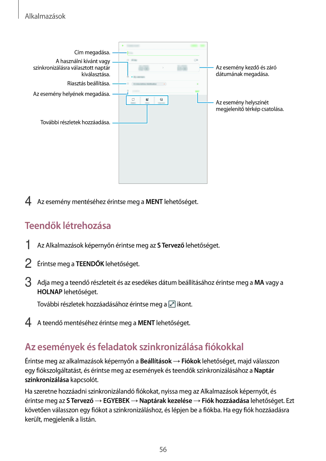 Samsung SM-T580NZWAXEH, SM-T580NZKAXEH manual Teendők létrehozása, Az események és feladatok szinkronizálása fiókokkal 