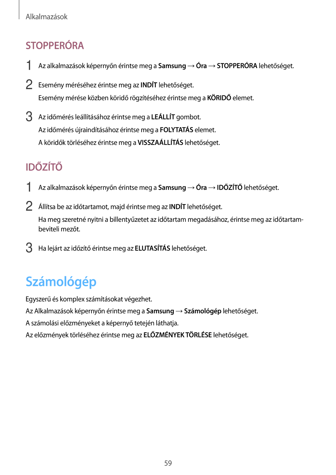 Samsung SM-T580NZKAXEH, SM-T580NZWAXEH manual Számológép, Stopperóra 