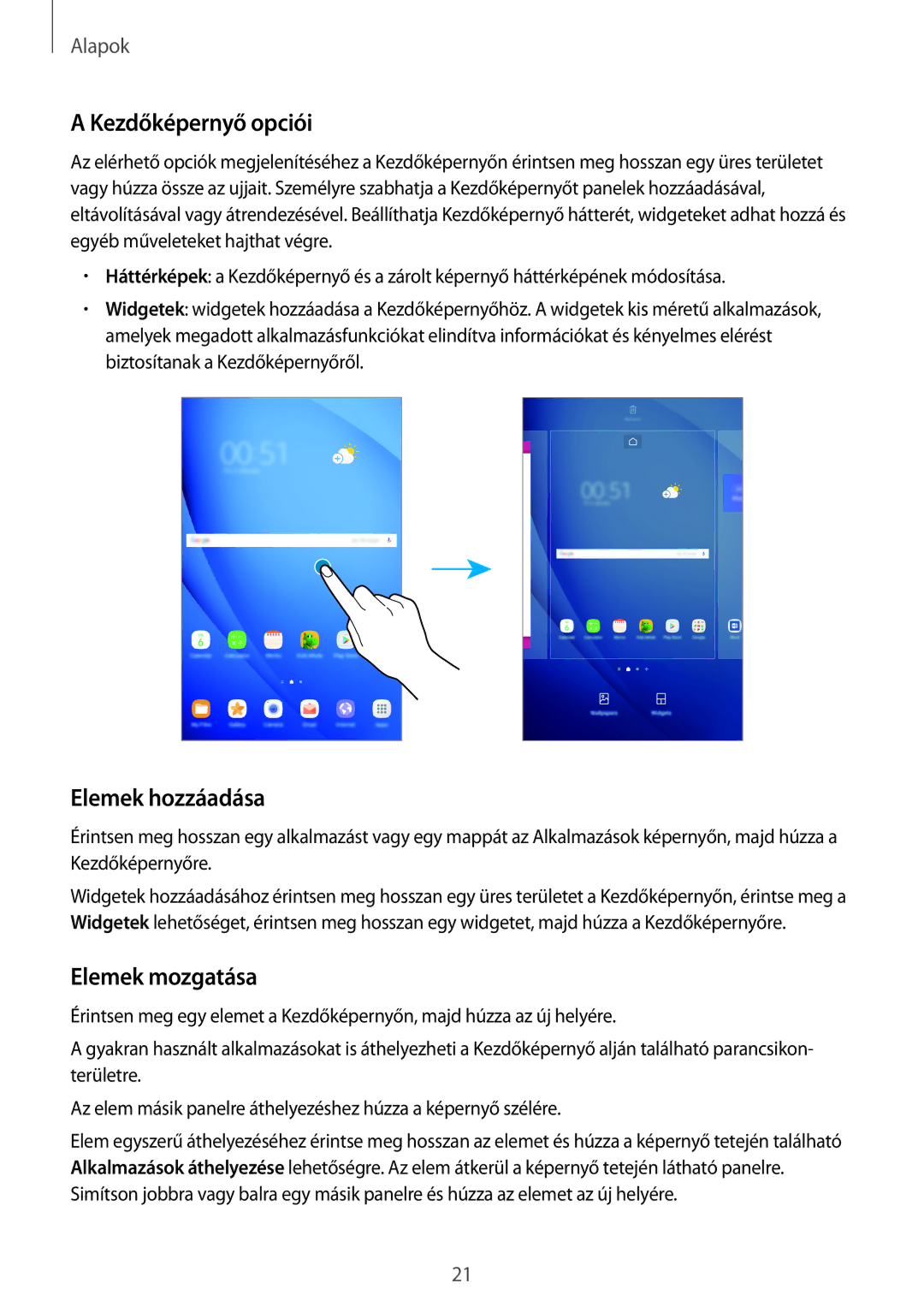 Samsung SM-T580NZKAXEH, SM-T580NZWAXEH manual Kezdőképernyő opciói, Elemek hozzáadása, Elemek mozgatása 