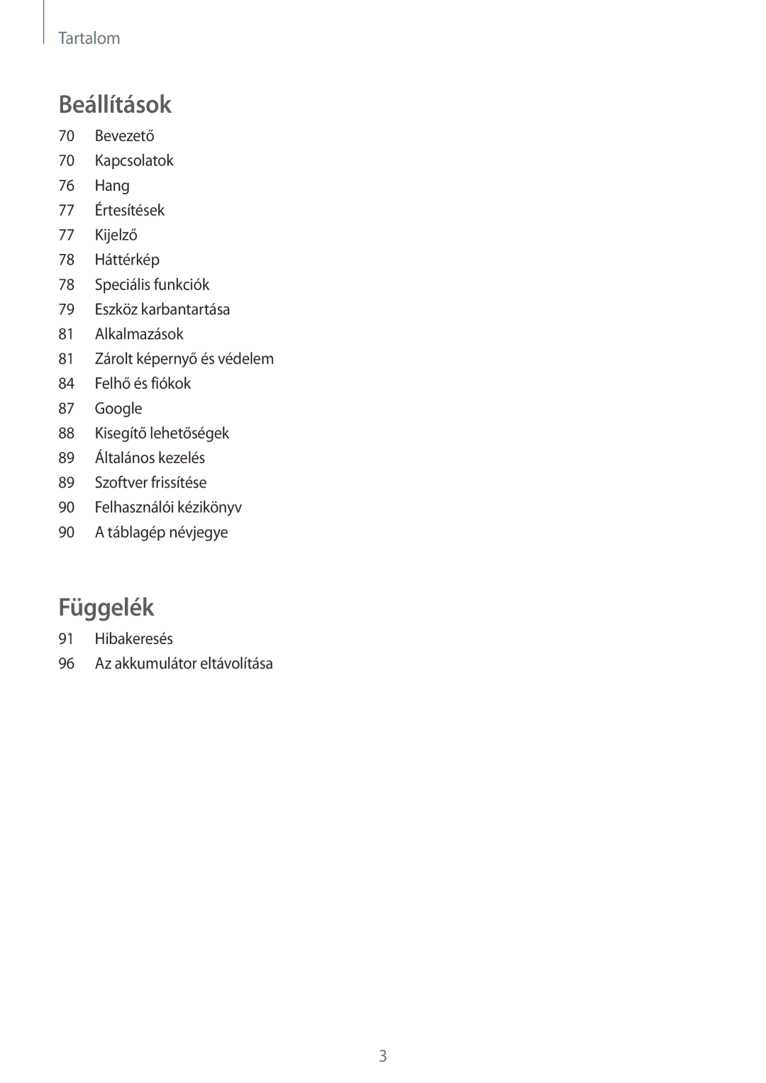 Samsung SM-T580NZKAXEH, SM-T580NZWAXEH manual Függelék 