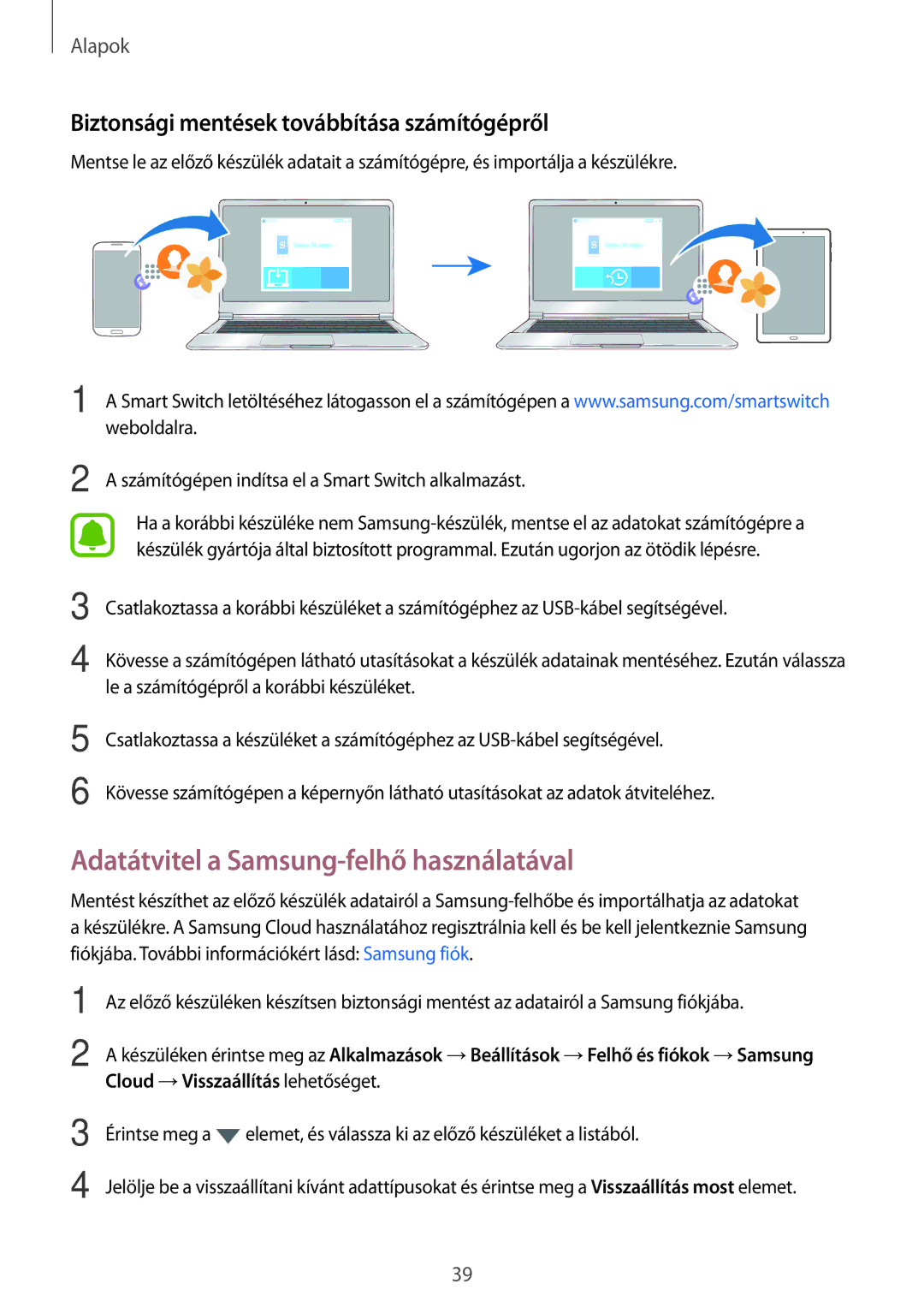 Samsung SM-T580NZKAXEH manual Adatátvitel a Samsung-felhő használatával, Biztonsági mentések továbbítása számítógépről 