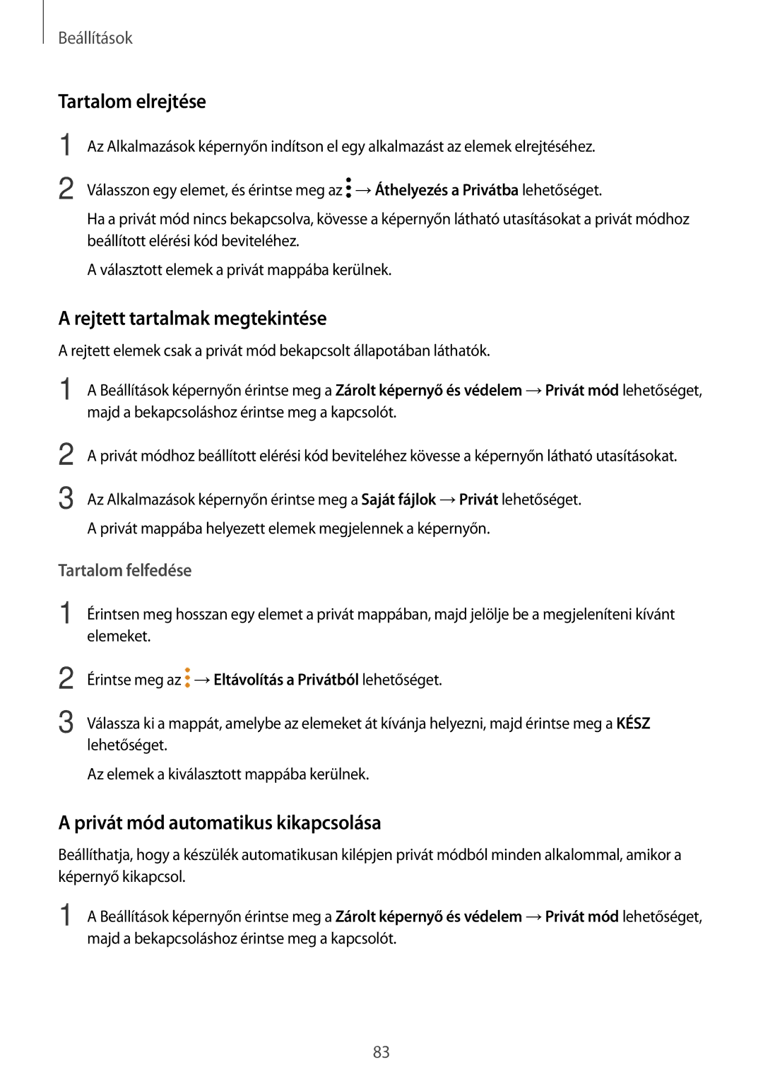 Samsung SM-T580NZKAXEH manual Tartalom elrejtése, Rejtett tartalmak megtekintése, Privát mód automatikus kikapcsolása 