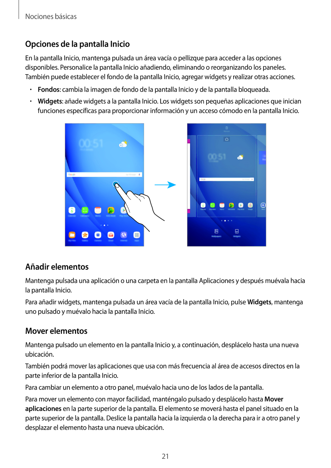Samsung SM-T580NZWAPHE, SM-T580NZWEPHE, SM-T580NZKAPHE Opciones de la pantalla Inicio, Añadir elementos, Mover elementos 