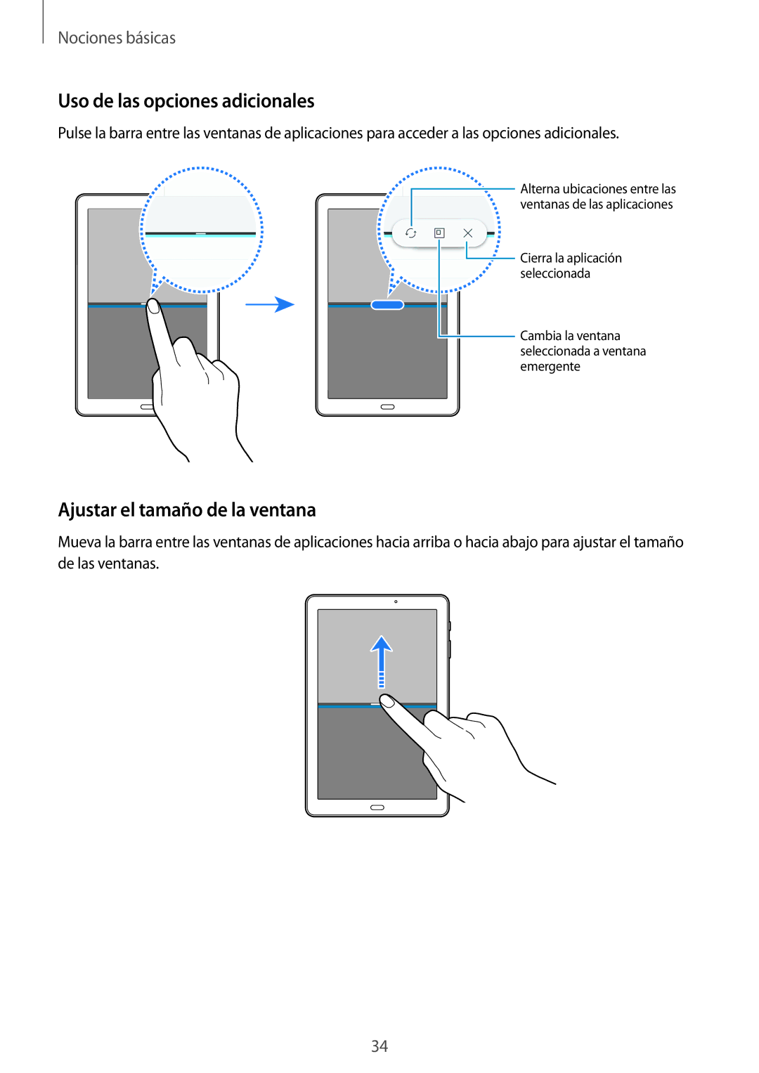 Samsung SM-T580NZKAPHE, SM-T580NZWEPHE, SM-T580NZWAPHE Uso de las opciones adicionales, Ajustar el tamaño de la ventana 