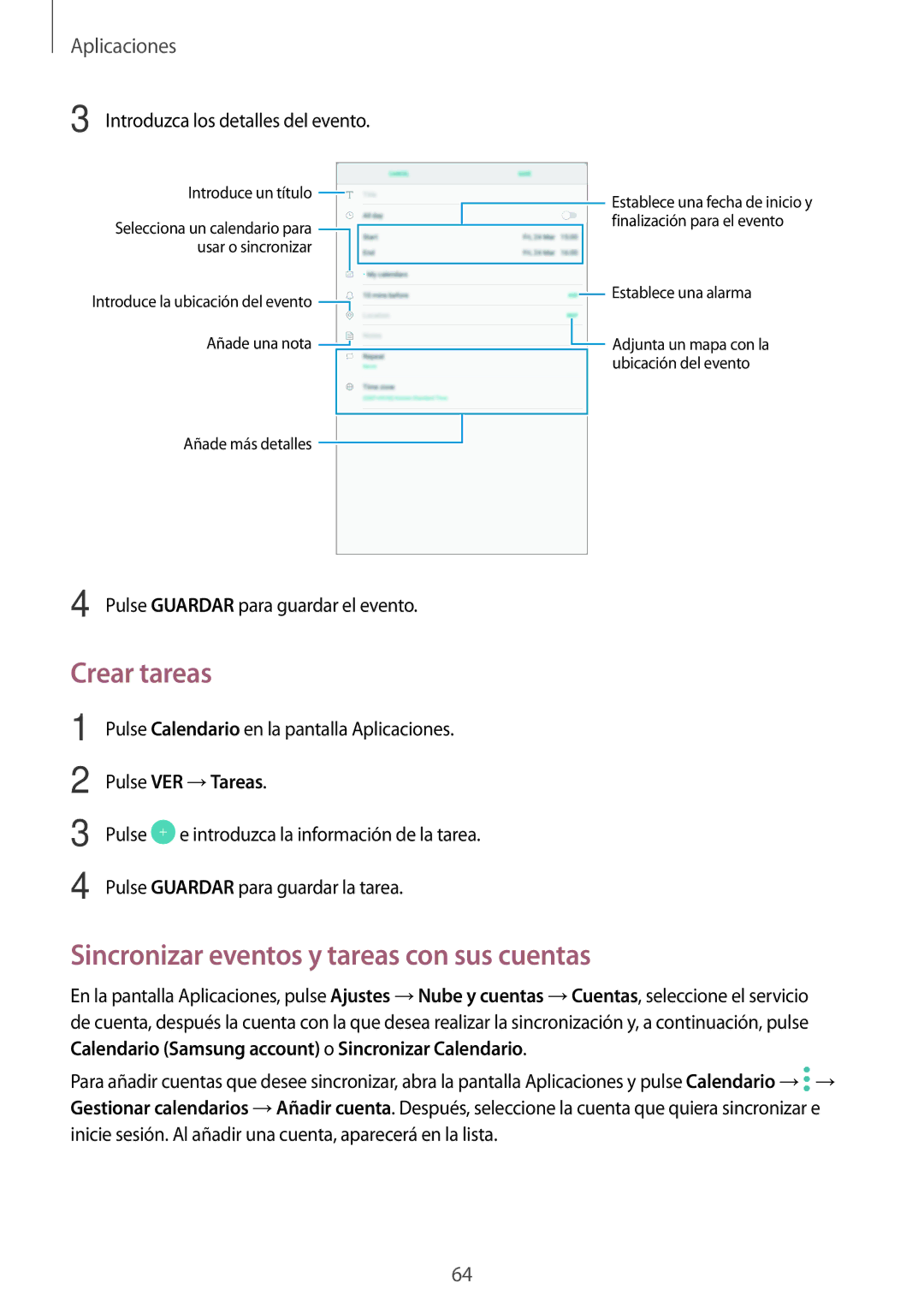 Samsung SM-T580NZWEPHE, SM-T580NZWAPHE manual Crear tareas, Sincronizar eventos y tareas con sus cuentas, Pulse VER →Tareas 