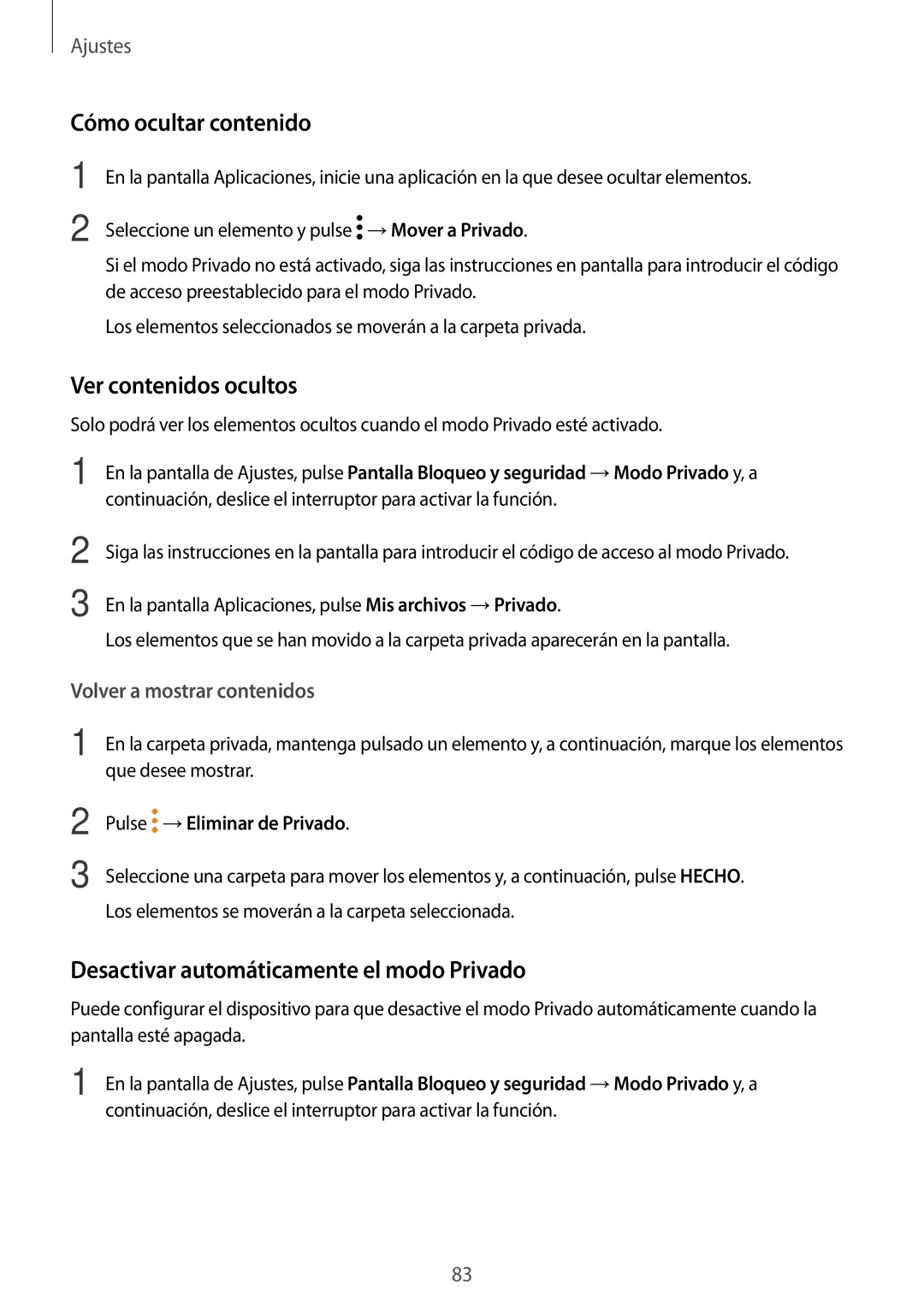 Samsung SM-T580NZKEPHE manual Cómo ocultar contenido, Ver contenidos ocultos, Desactivar automáticamente el modo Privado 