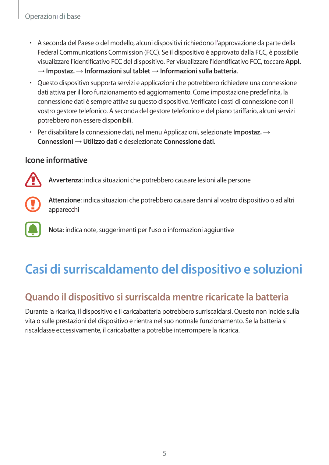 Samsung SM-T585NZWAITV, SM-T585NZAEITV manual Icone informative, Operazioni di base 