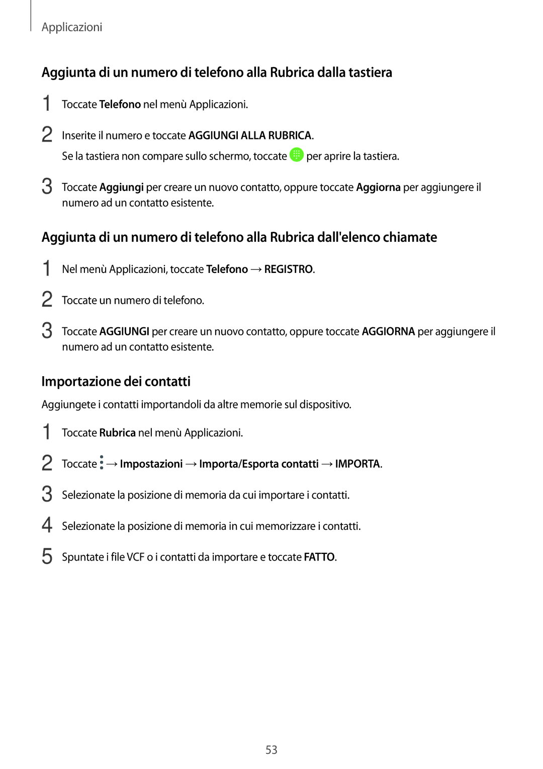 Samsung SM-T585NZWAITV, SM-T585NZAEITV manual Importazione dei contatti 