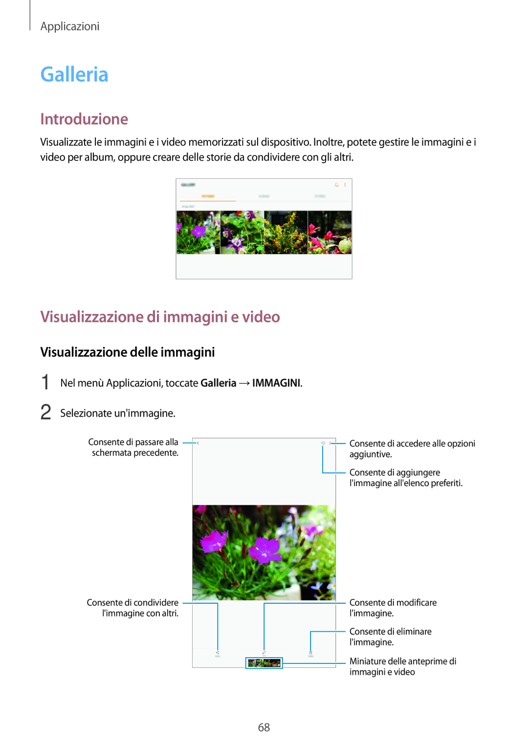 Samsung SM-T585NZAEITV, SM-T585NZWAITV manual Galleria, Visualizzazione di immagini e video, Visualizzazione delle immagini 