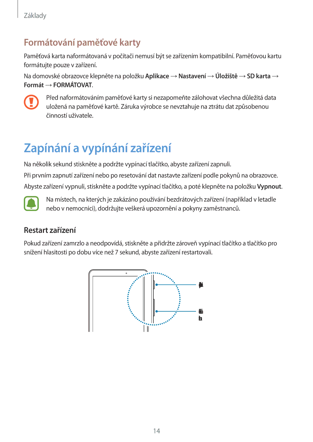 Samsung SM-T585NZAEXEZ, SM-T585NZKEXEZ manual Zapínání a vypínání zařízení, Formátování paměťové karty, Restart zařízení 