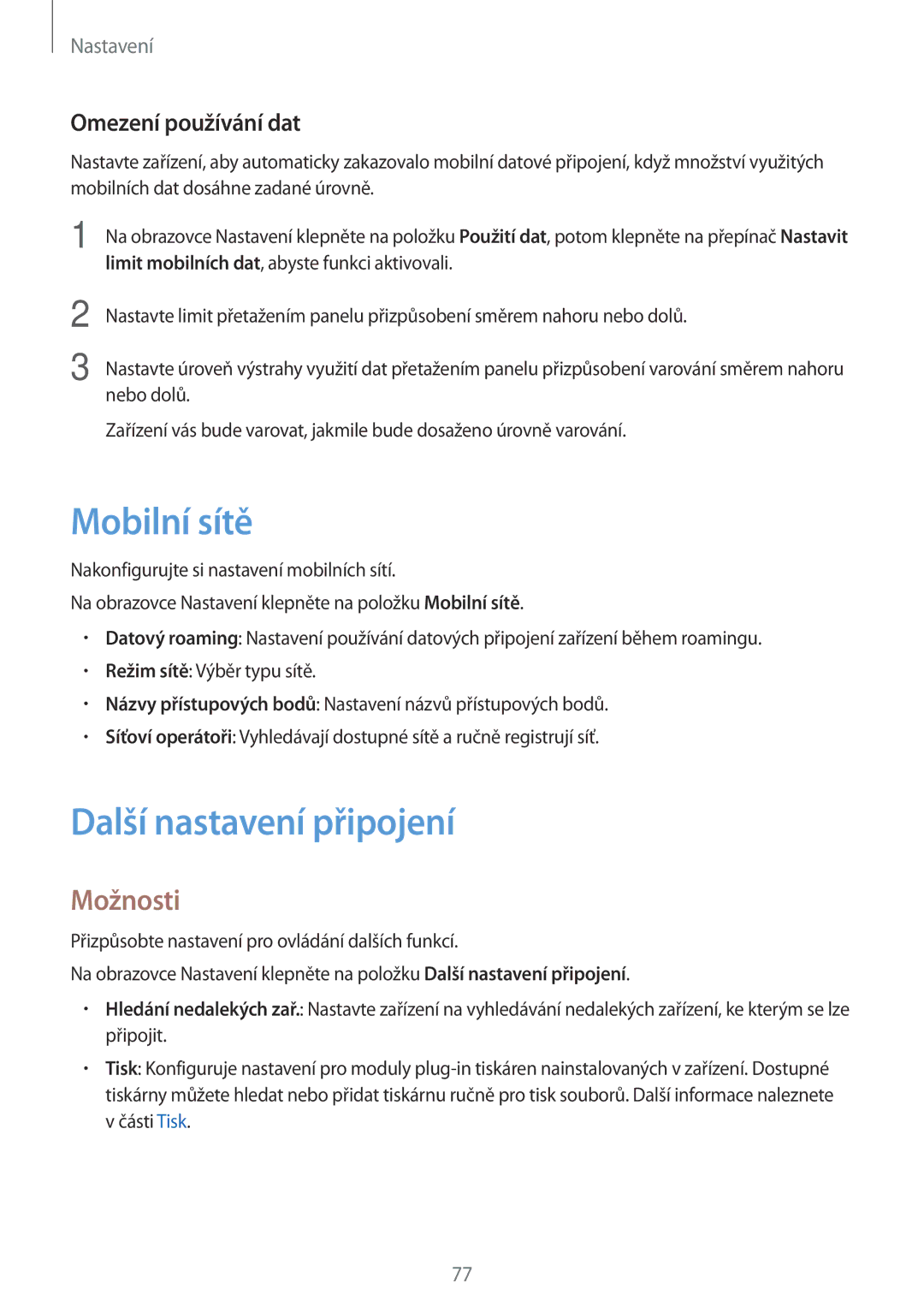 Samsung SM-T585NZKEXEZ, SM-T585NZAEXEZ manual Mobilní sítě, Další nastavení připojení, Možnosti, Omezení používání dat 