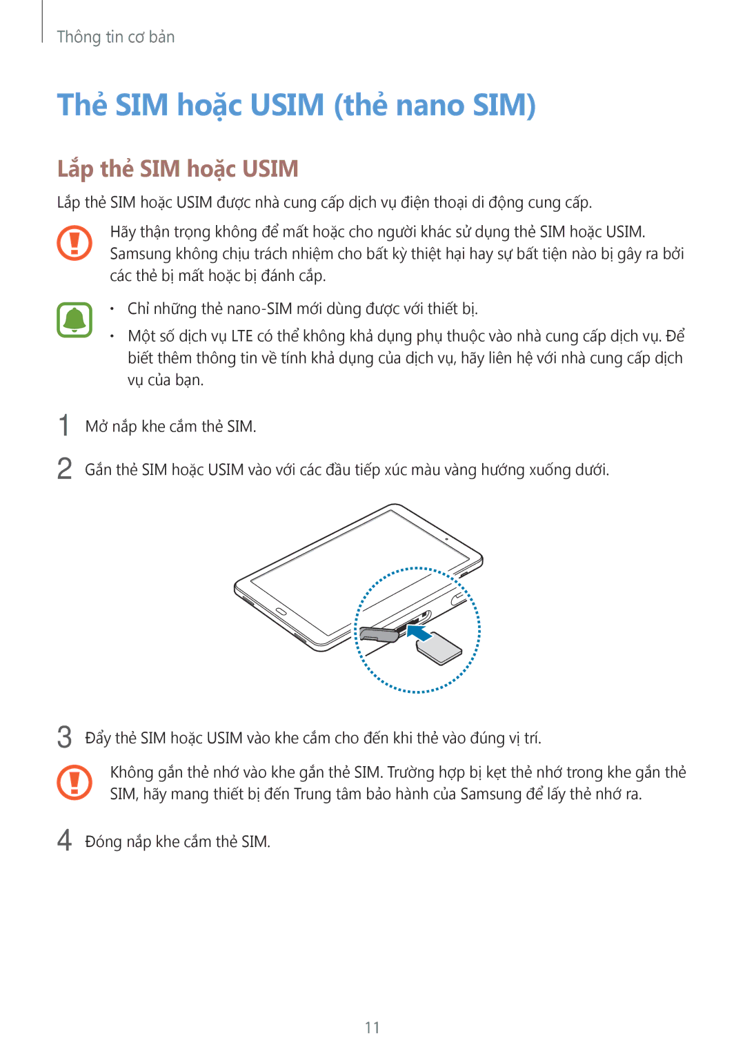 Samsung SM-T585NZWAXXV, SM-T585NZBAXXV, SM-T585NZKAXXV manual Thẻ SIM hoặc Usim thẻ nano SIM, Lắp thẻ SIM hoặc Usim 