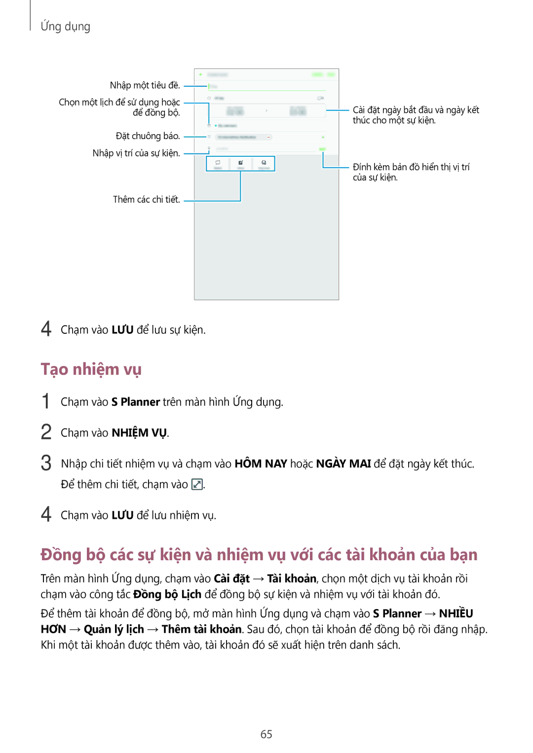 Samsung SM-T585NZWAXXV, SM-T585NZBAXXV manual Tạo nhiệm vụ, Đồng bộ các sự kiện và nhiệm vụ với các tài khoản của bạn 