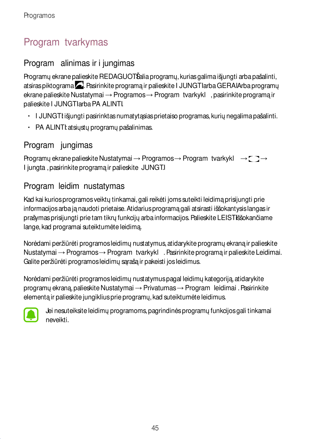 Samsung SM-T585NZWASEB, SM-T585NZKASEB manual Programų tvarkymas, Programų šalinimas ir išjungimas, Programų įjungimas 