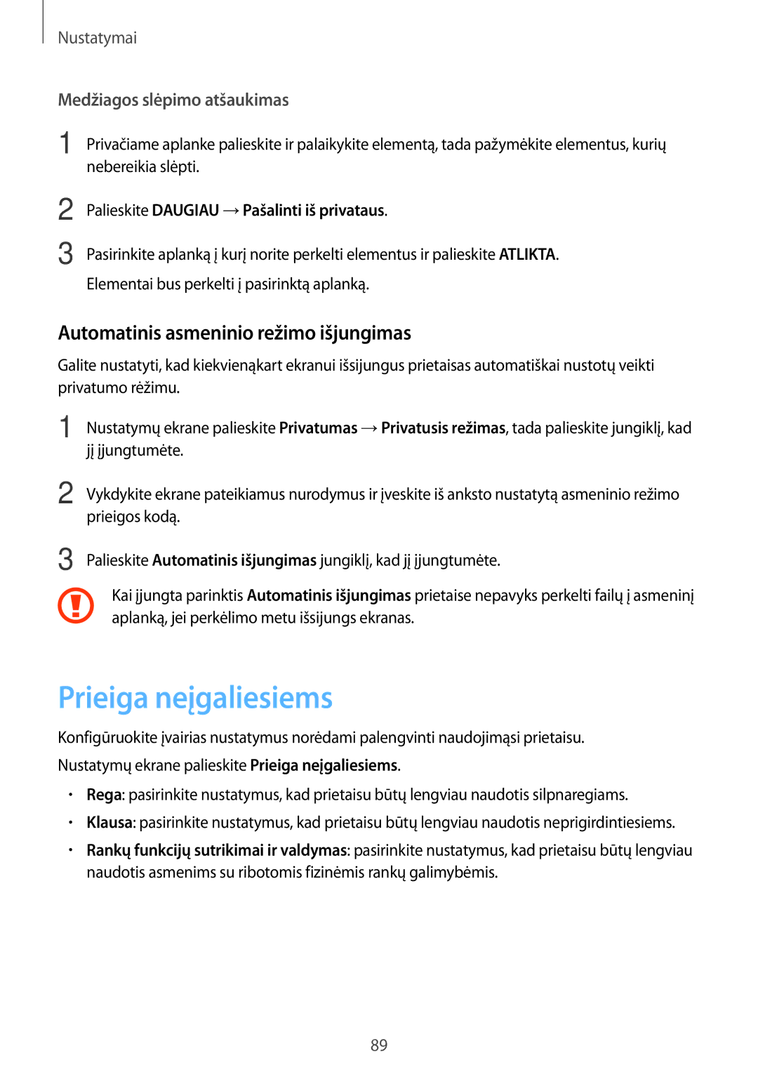 Samsung SM-T585NZWASEB, SM-T585NZKASEB manual Prieiga neįgaliesiems, Automatinis asmeninio režimo išjungimas 