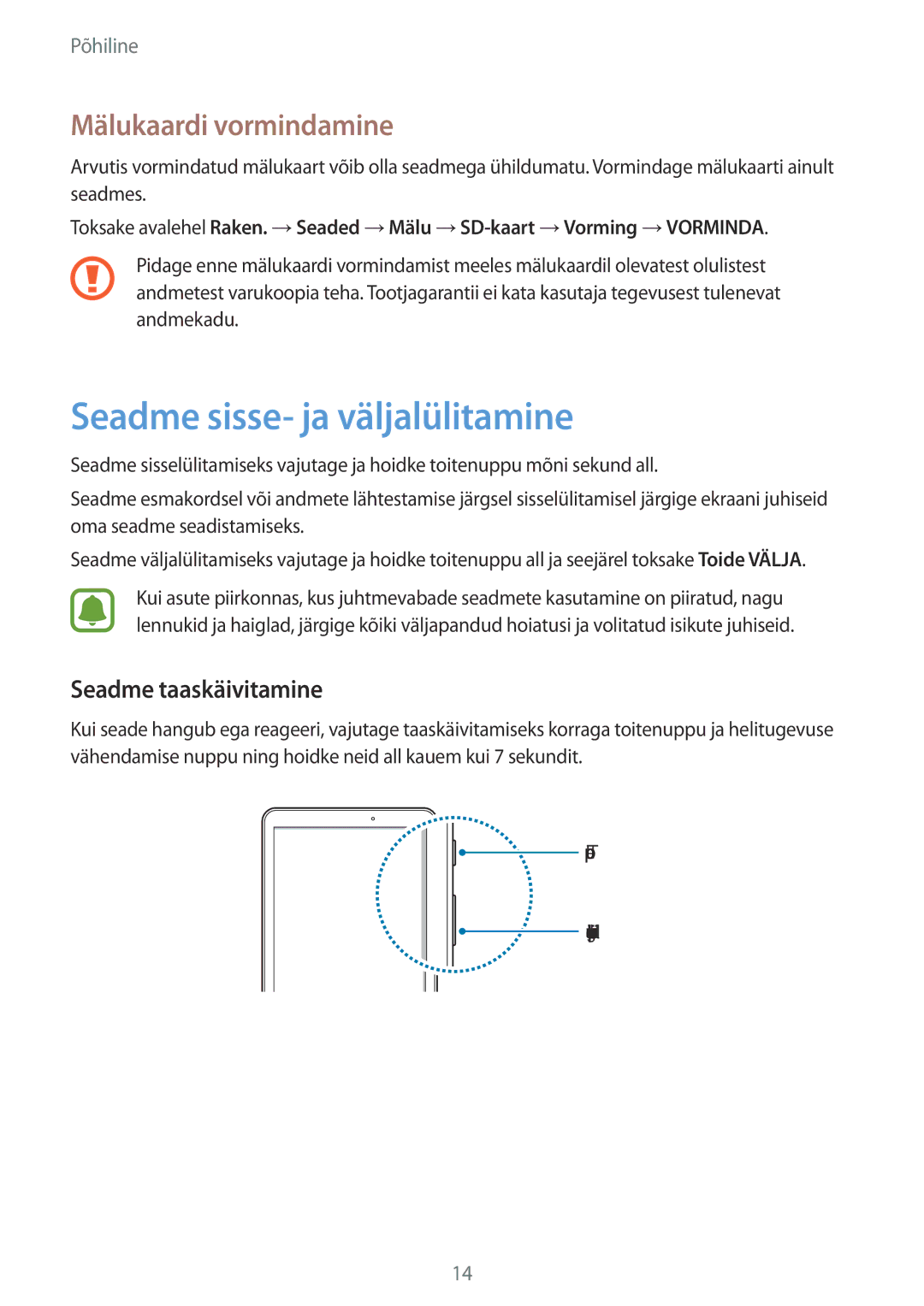 Samsung SM-T585NZKASEB, SM-T585NZWASEB Seadme sisse- ja väljalülitamine, Mälukaardi vormindamine, Seadme taaskäivitamine 