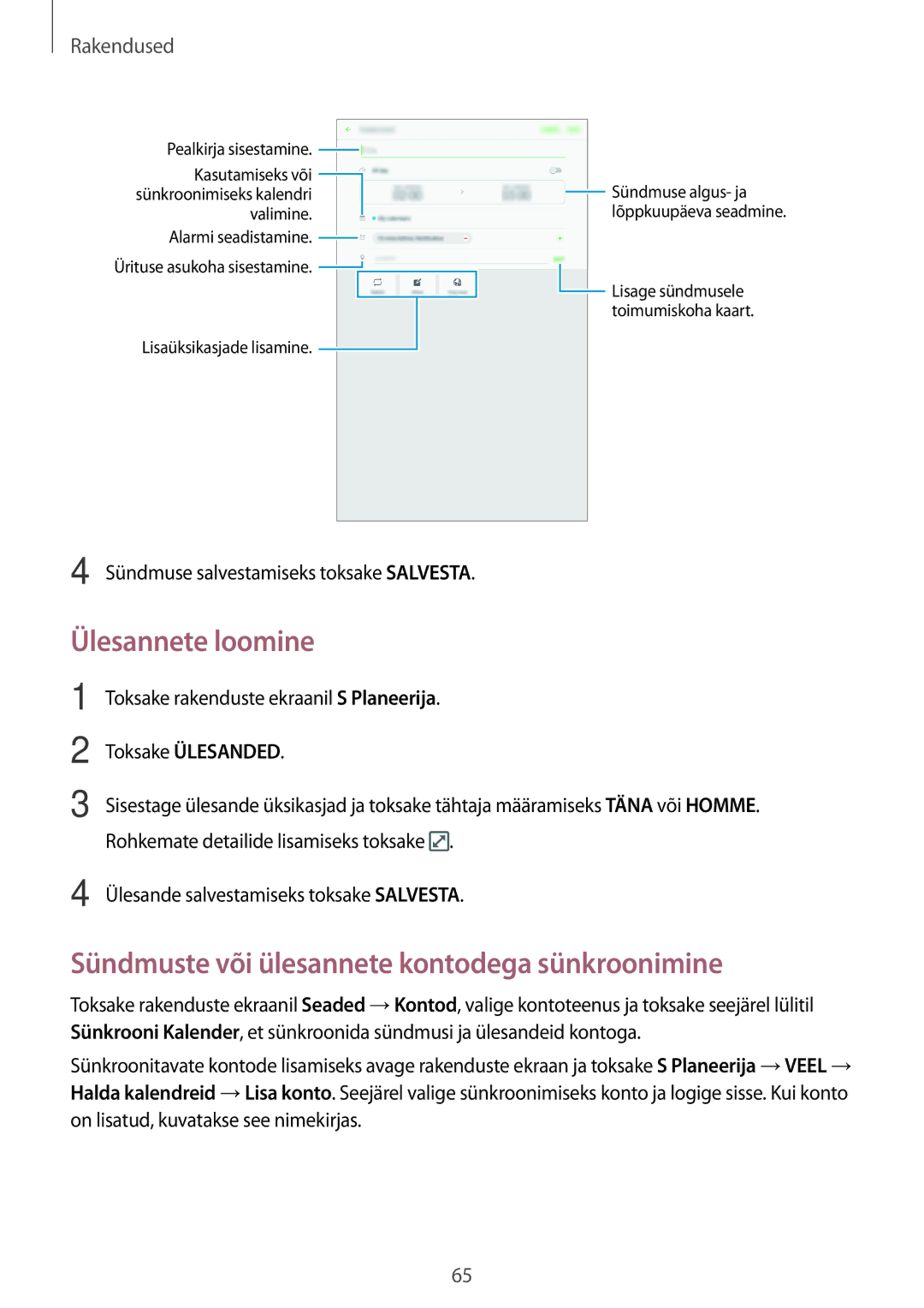 Samsung SM-T585NZWASEB, SM-T585NZKASEB manual Ülesannete loomine, Sündmuste või ülesannete kontodega sünkroonimine 