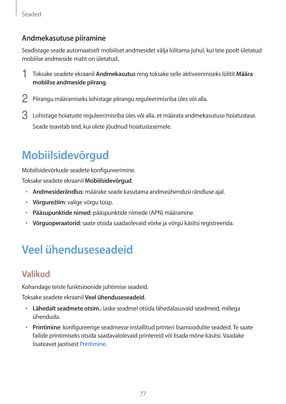 Samsung SM-T585NZWASEB, SM-T585NZKASEB manual Mobiilsidevõrgud, Veel ühenduseseadeid, Valikud, Andmekasutuse piiramine 