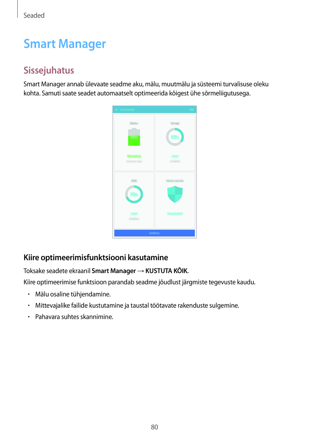 Samsung SM-T585NZKASEB, SM-T585NZWASEB manual Smart Manager, Kiire optimeerimisfunktsiooni kasutamine 