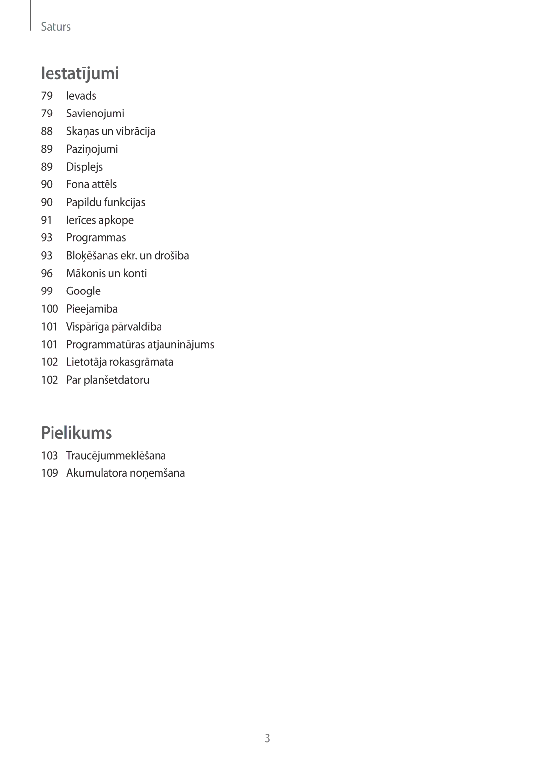 Samsung SM-T585NZWASEB, SM-T585NZKASEB manual Ievads, Traucējummeklēšana Akumulatora noņemšana 