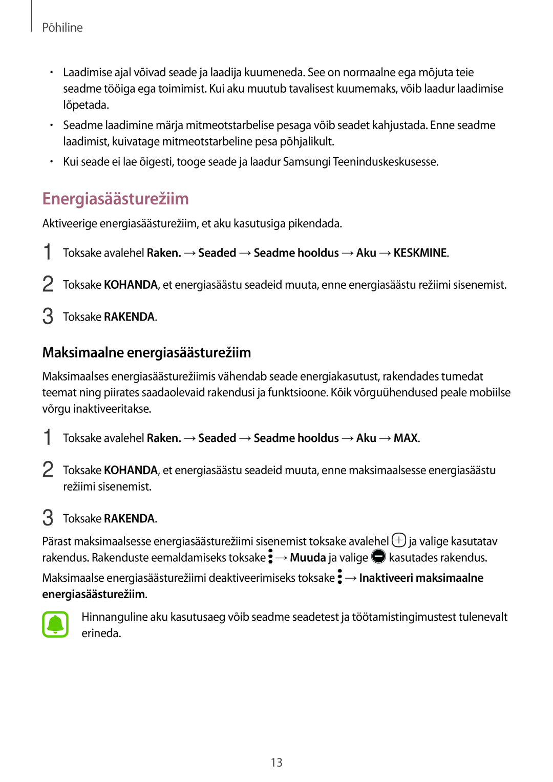 Samsung SM-T585NZWASEB, SM-T585NZKASEB manual Energiasäästurežiim, Maksimaalne energiasäästurežiim, Toksake Rakenda 