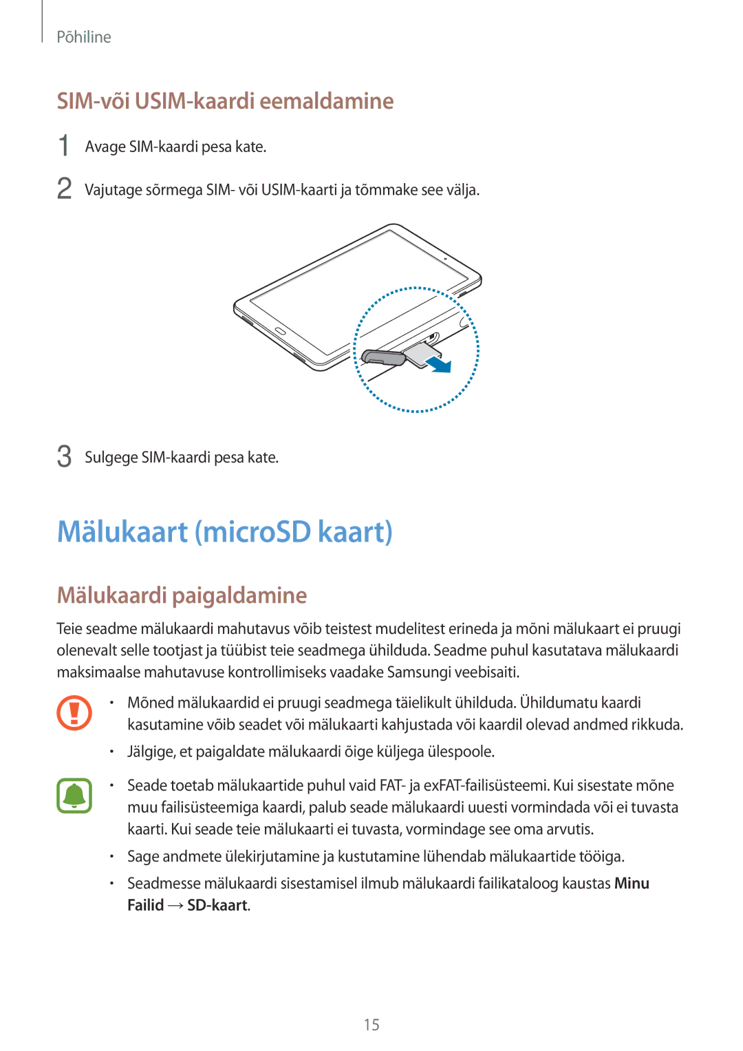 Samsung SM-T585NZWASEB, SM-T585NZKASEB Mälukaart microSD kaart, SIM-või USIM-kaardi eemaldamine, Mälukaardi paigaldamine 