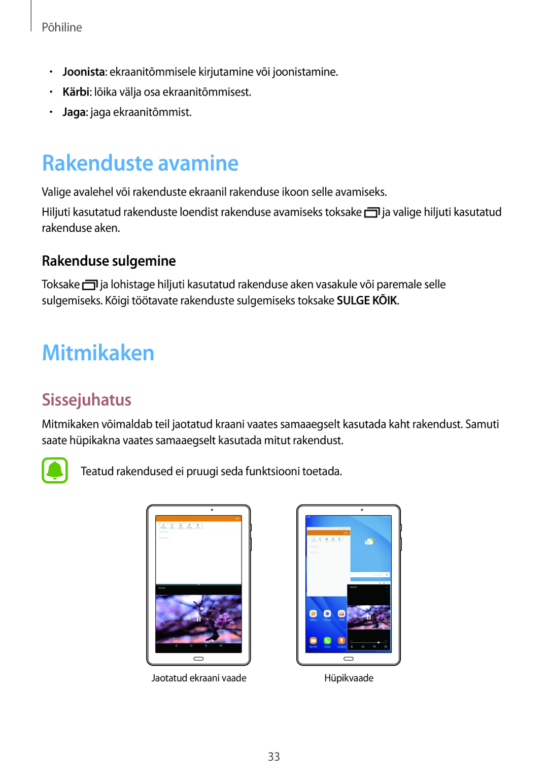 Samsung SM-T585NZWASEB, SM-T585NZKASEB manual Rakenduste avamine, Mitmikaken, Sissejuhatus, Rakenduse sulgemine 